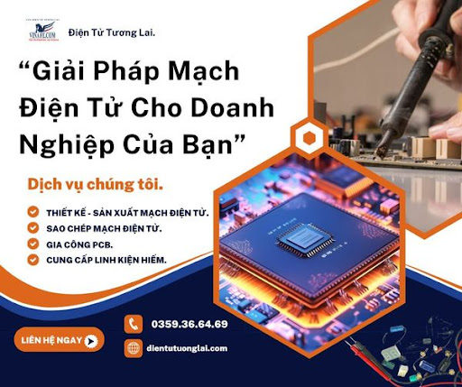 Giải Pháp Mạch Điện Tử Tối Ưu Cho Doanh Nghiệp Và Cá Nhân